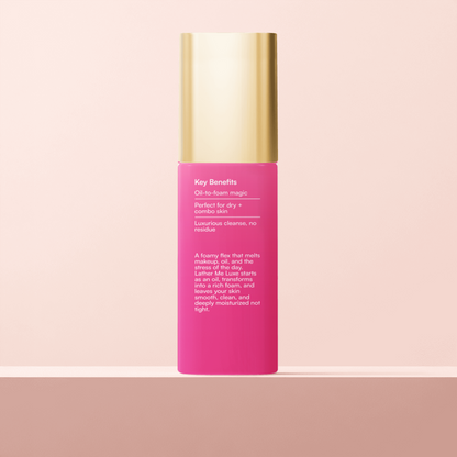 Lather Me Luxe – Foaming Oil Cleanser